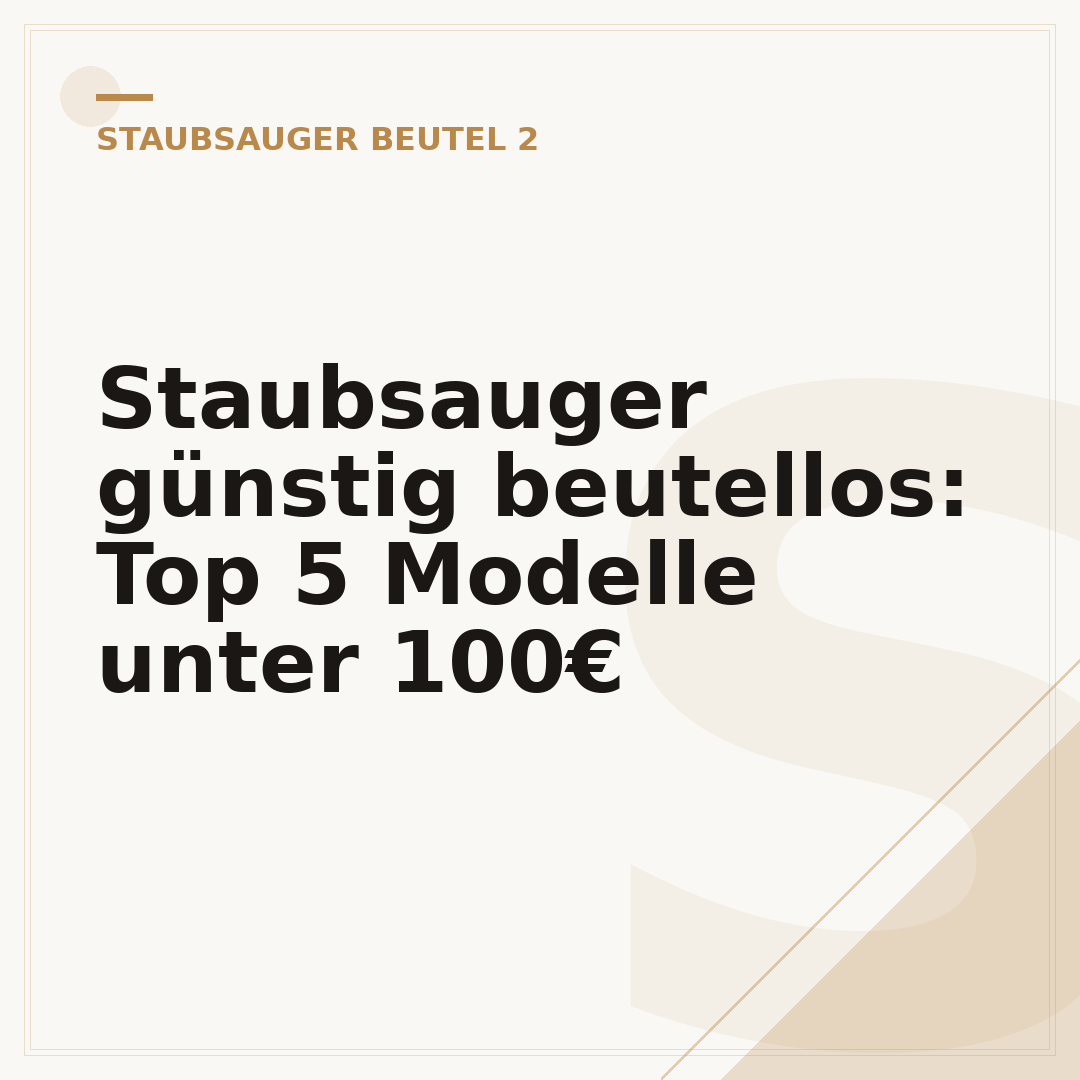 Staubsauger günstig beutellos: Top 5 Modelle unter 100€