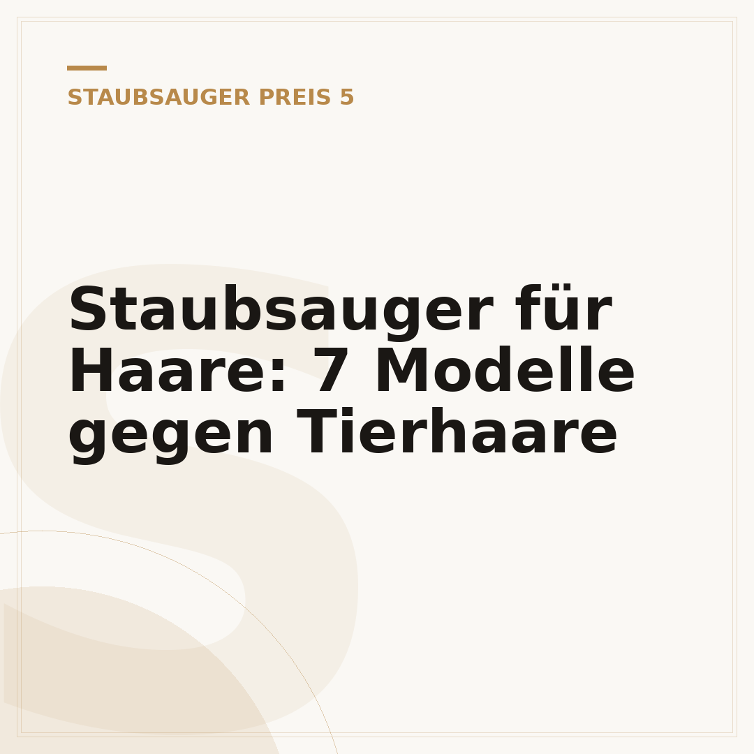 Staubsauger für Haare: 7 Modelle gegen Tierhaare