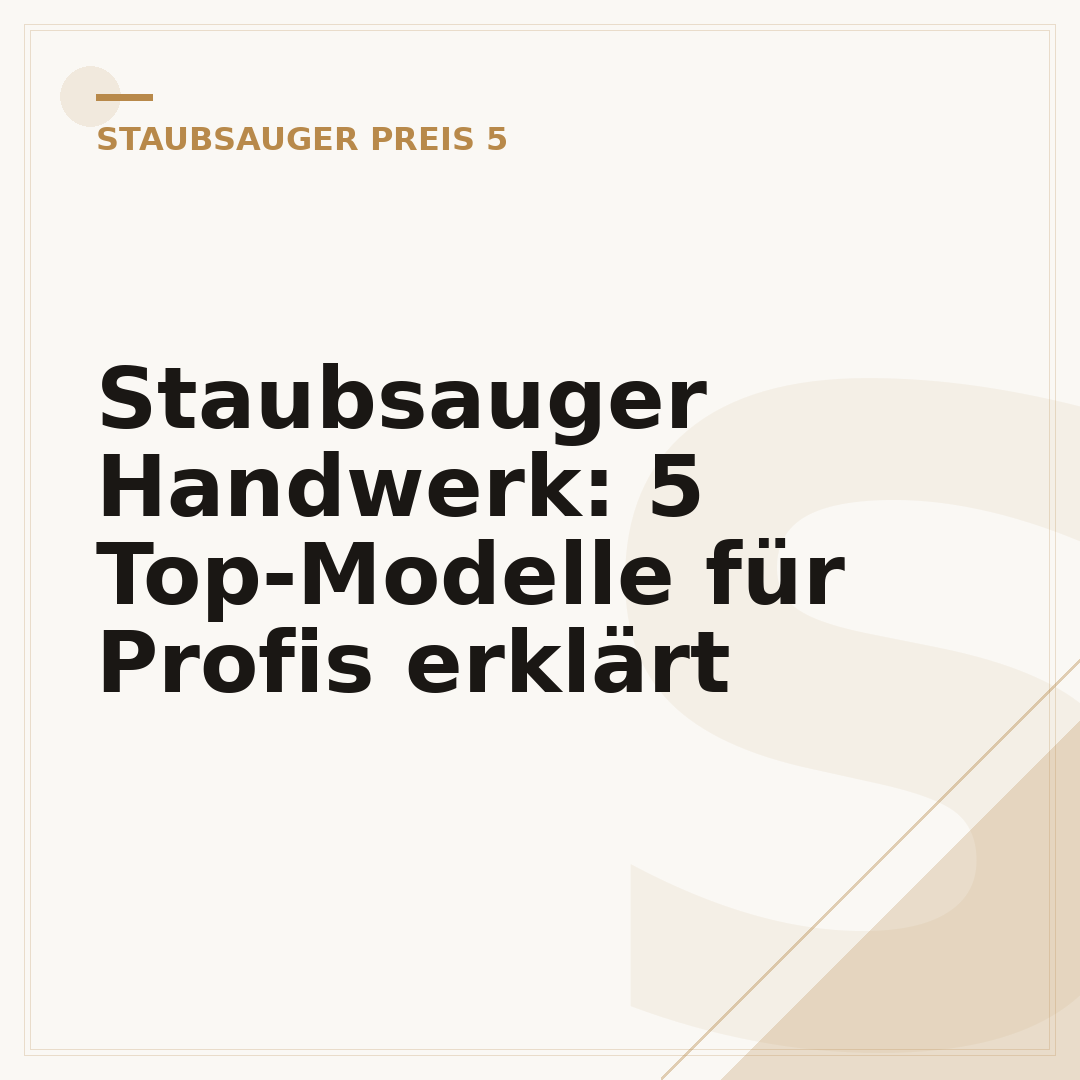 Staubsauger Handwerk: 5 Top-Modelle für Profis erklärt
