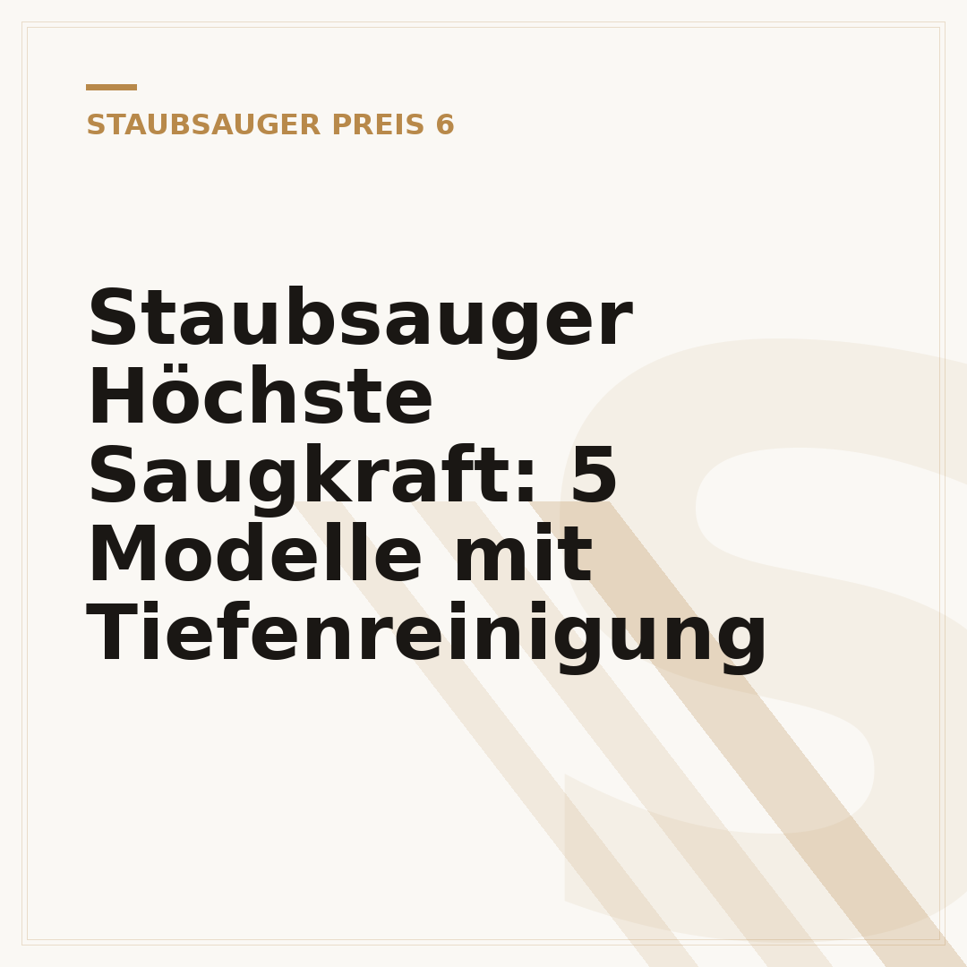 Staubsauger Höchste Saugkraft: 5 Modelle mit Tiefenreinigung
