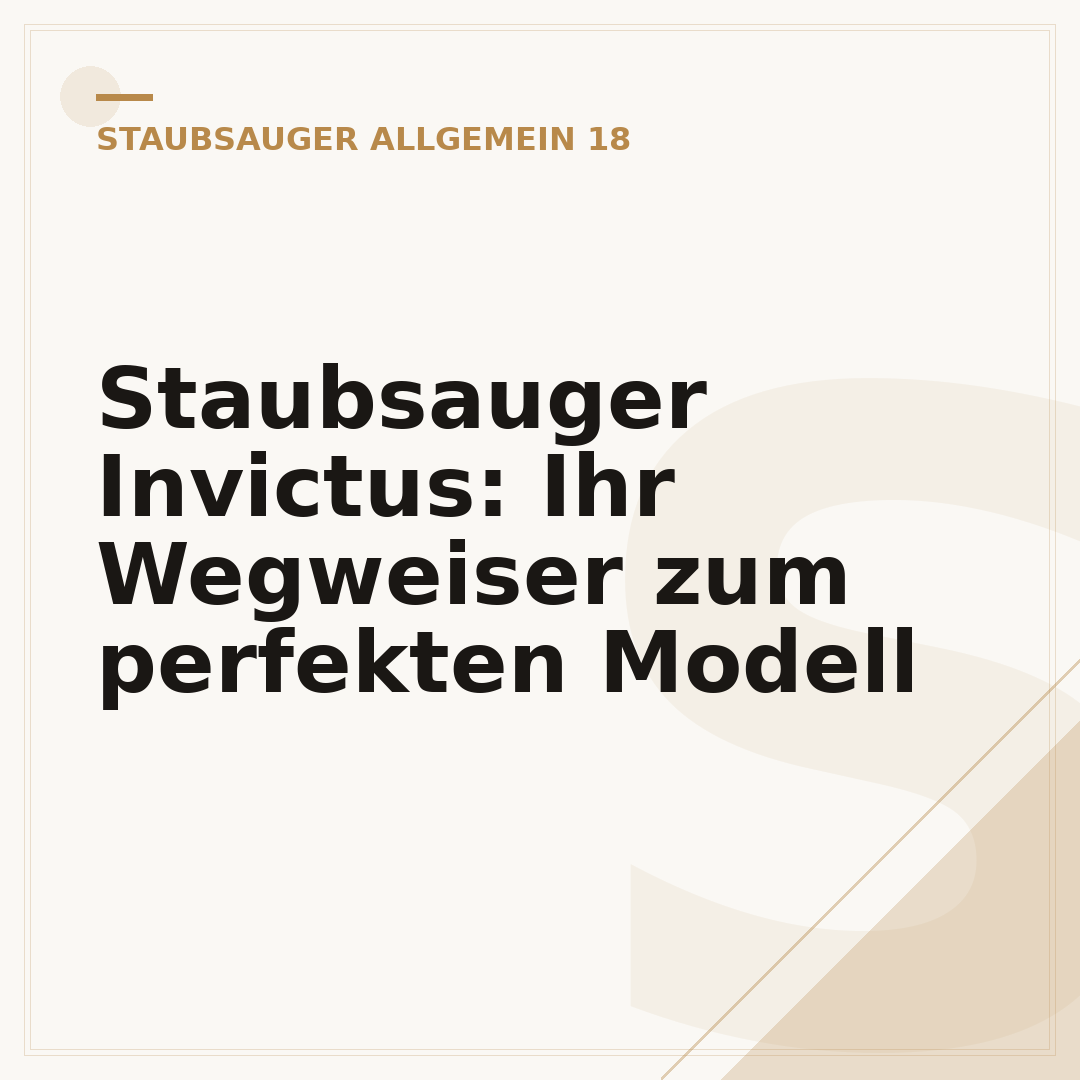 Staubsauger Invictus: Ihr Wegweiser zum perfekten Modell