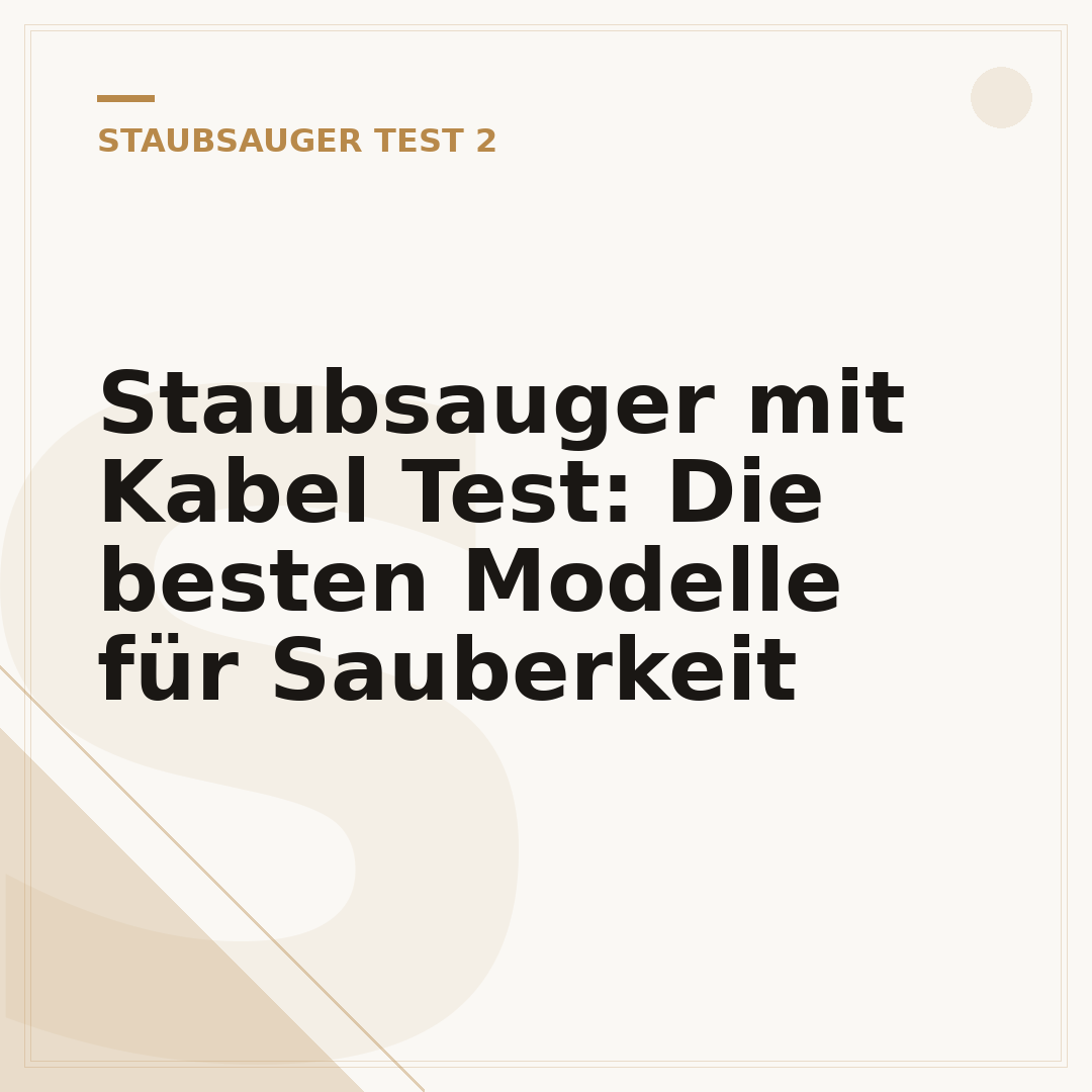 Staubsauger mit Kabel Test: Die besten Modelle für Sauberkeit