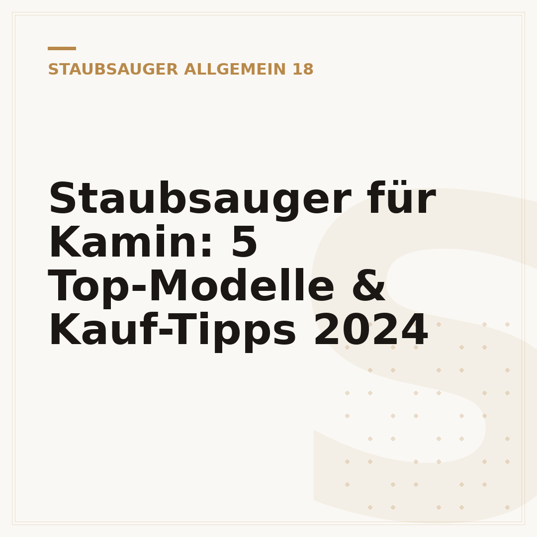 Staubsauger für Kamin: 5 Top-Modelle & Kauf-Tipps 2024