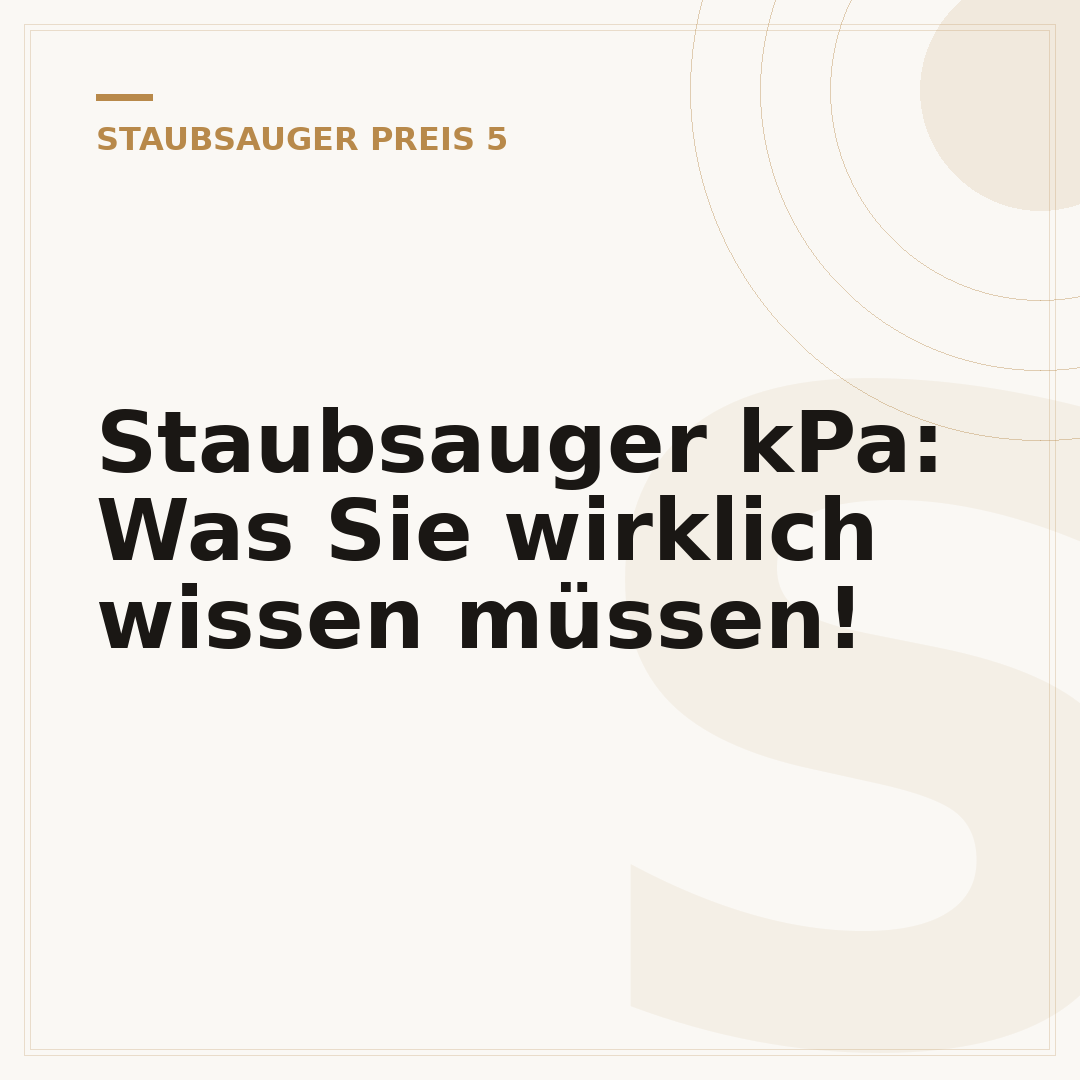 Staubsauger kPa: Was Sie wirklich wissen müssen!