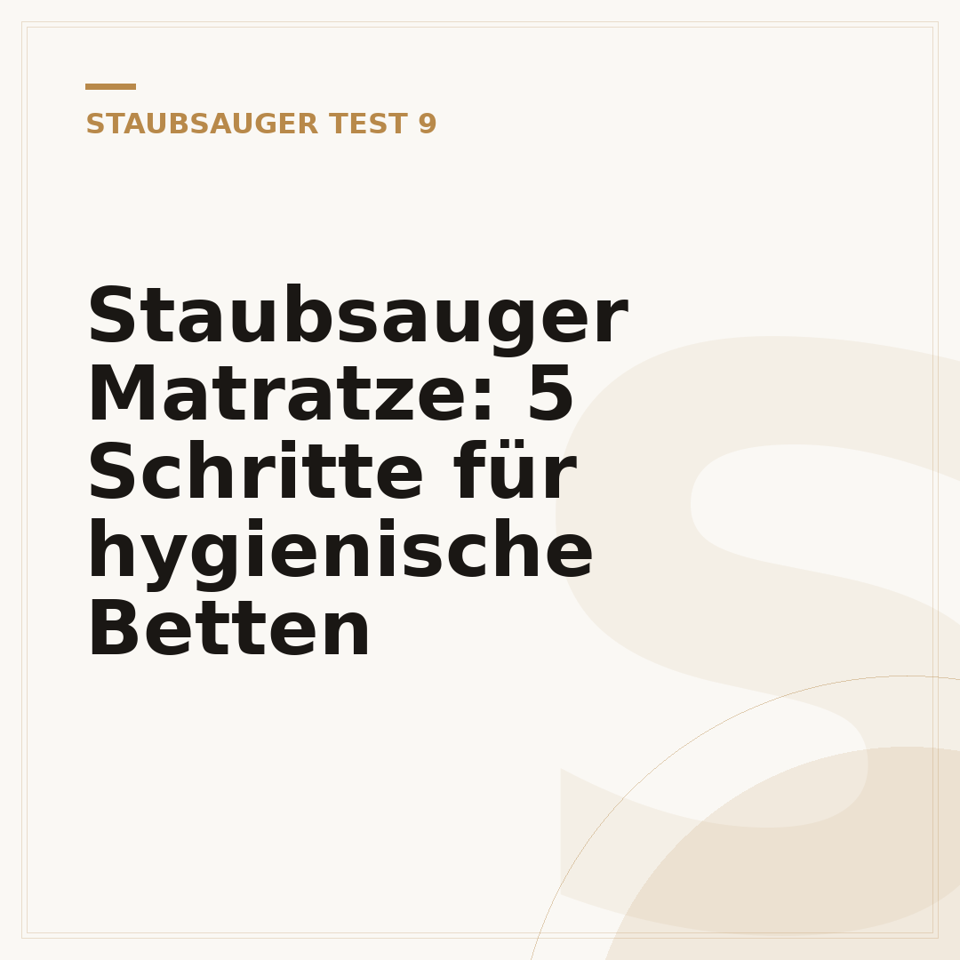 Staubsauger Matratze: 5 Schritte für hygienische Betten