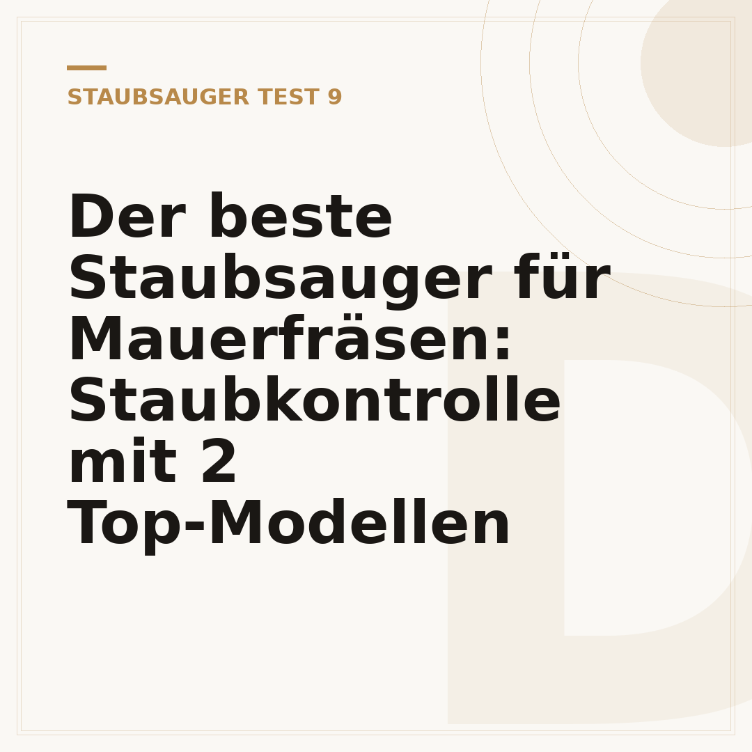 Der beste Staubsauger für Mauerfräsen: Staubkontrolle mit 2 Top-Modellen