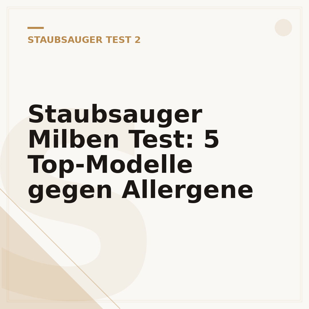Staubsauger Milben Test: 5 Top-Modelle gegen Allergene