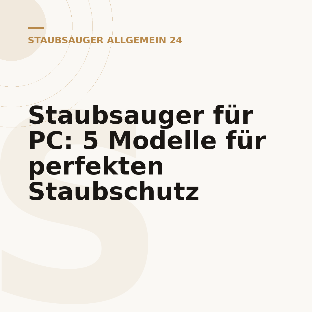 Staubsauger für PC: 5 Modelle für perfekten Staubschutz