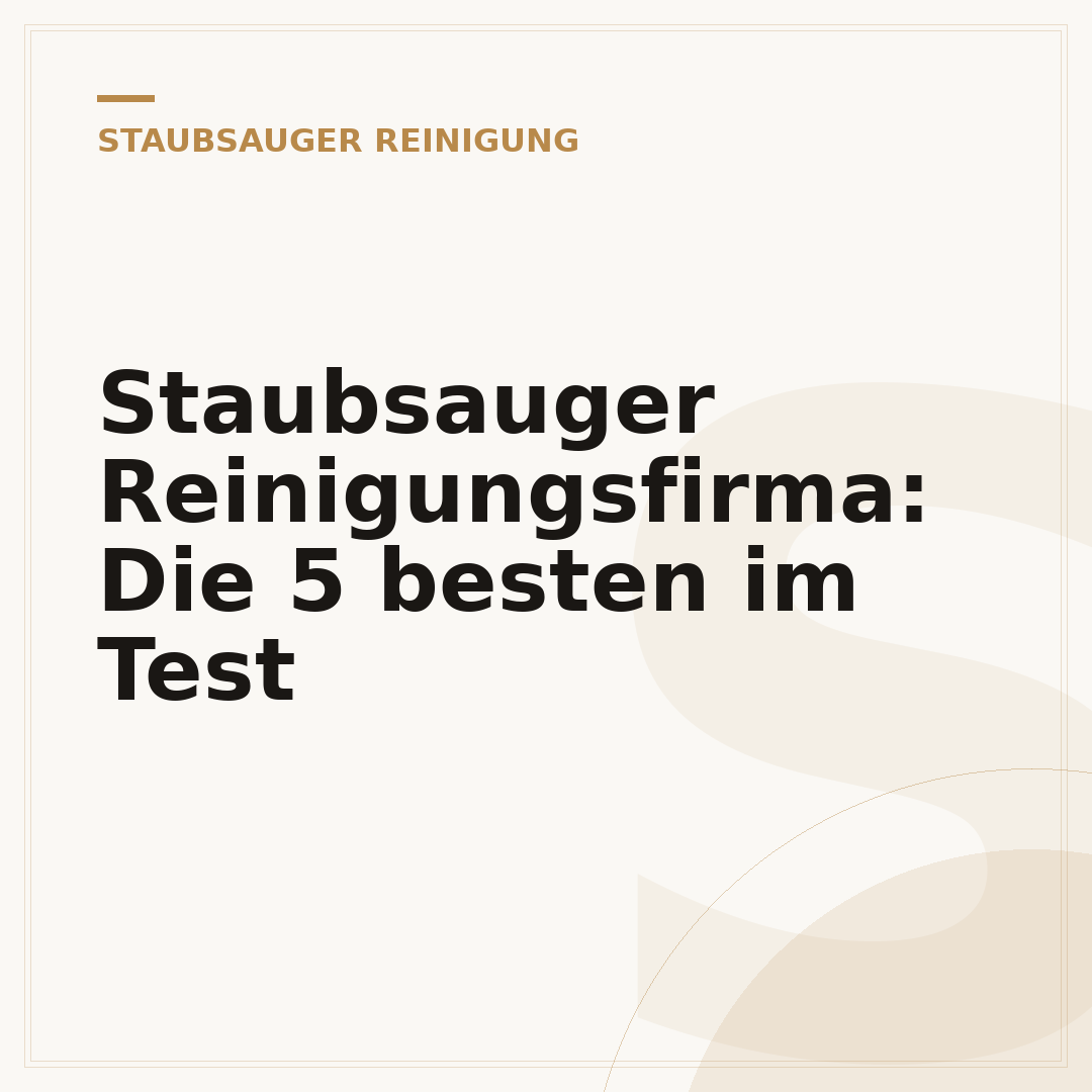 Staubsauger Reinigungsfirma: Die 5 besten im Test