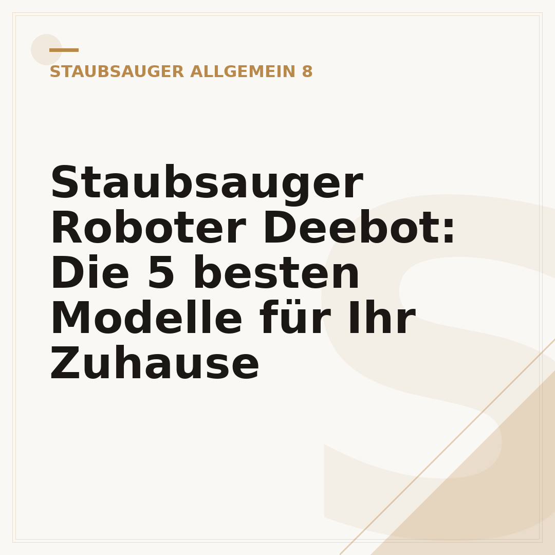 Staubsauger Roboter Deebot: Die 5 besten Modelle für Ihr Zuhause
