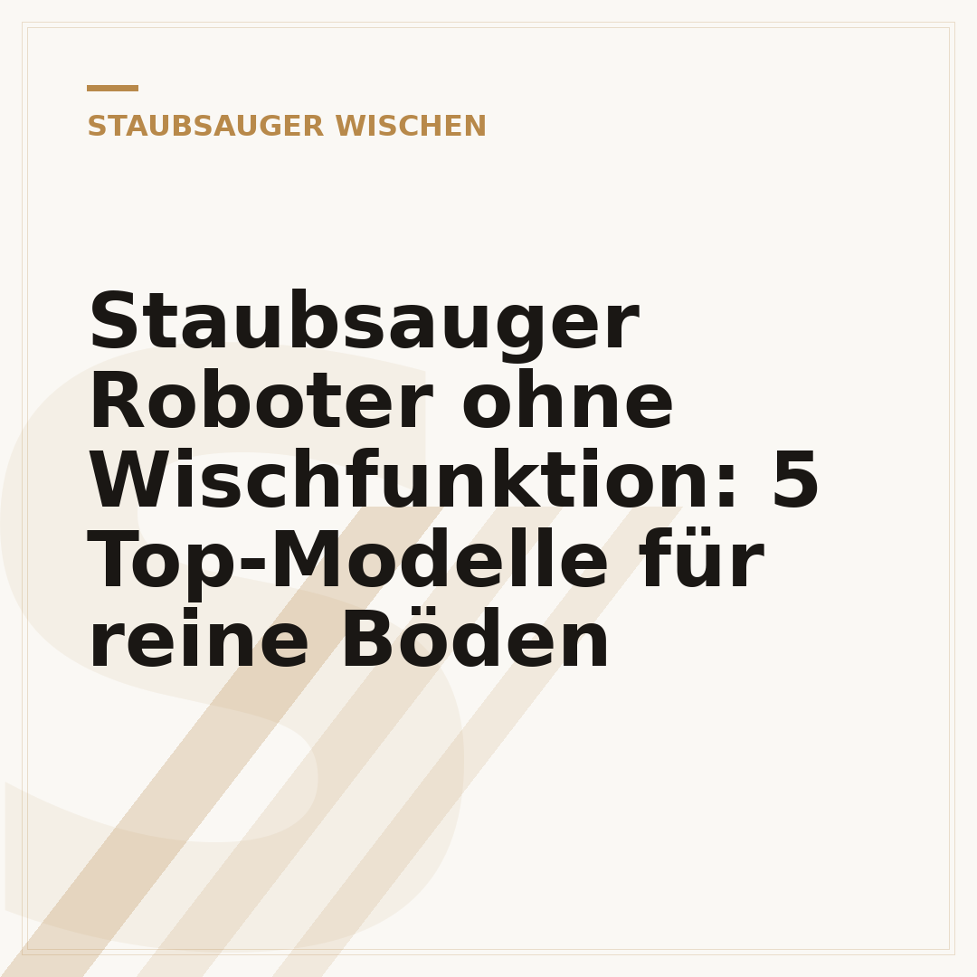 Staubsauger Roboter ohne Wischfunktion: 5 Top-Modelle für reine Böden