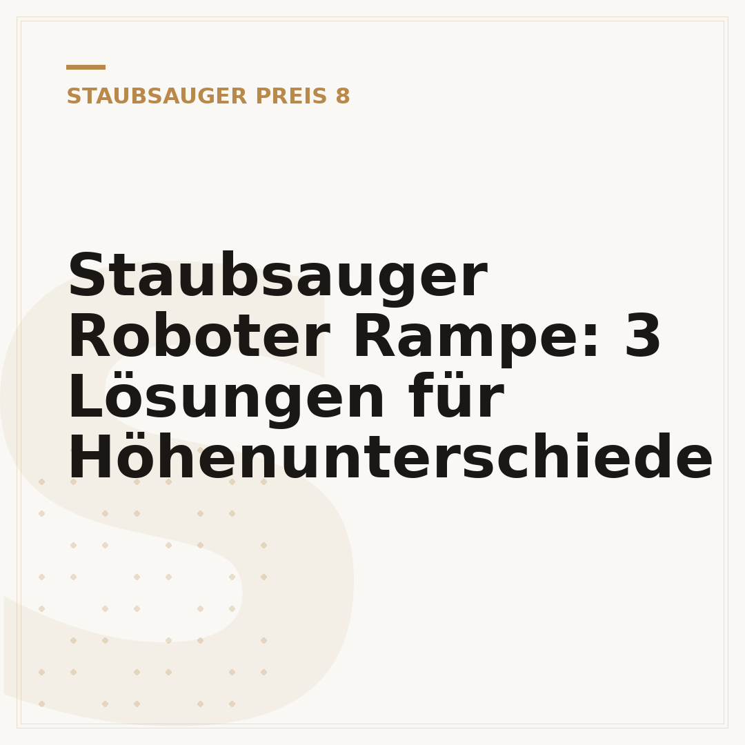 Staubsauger Roboter Rampe: 3 Lösungen für Höhenunterschiede