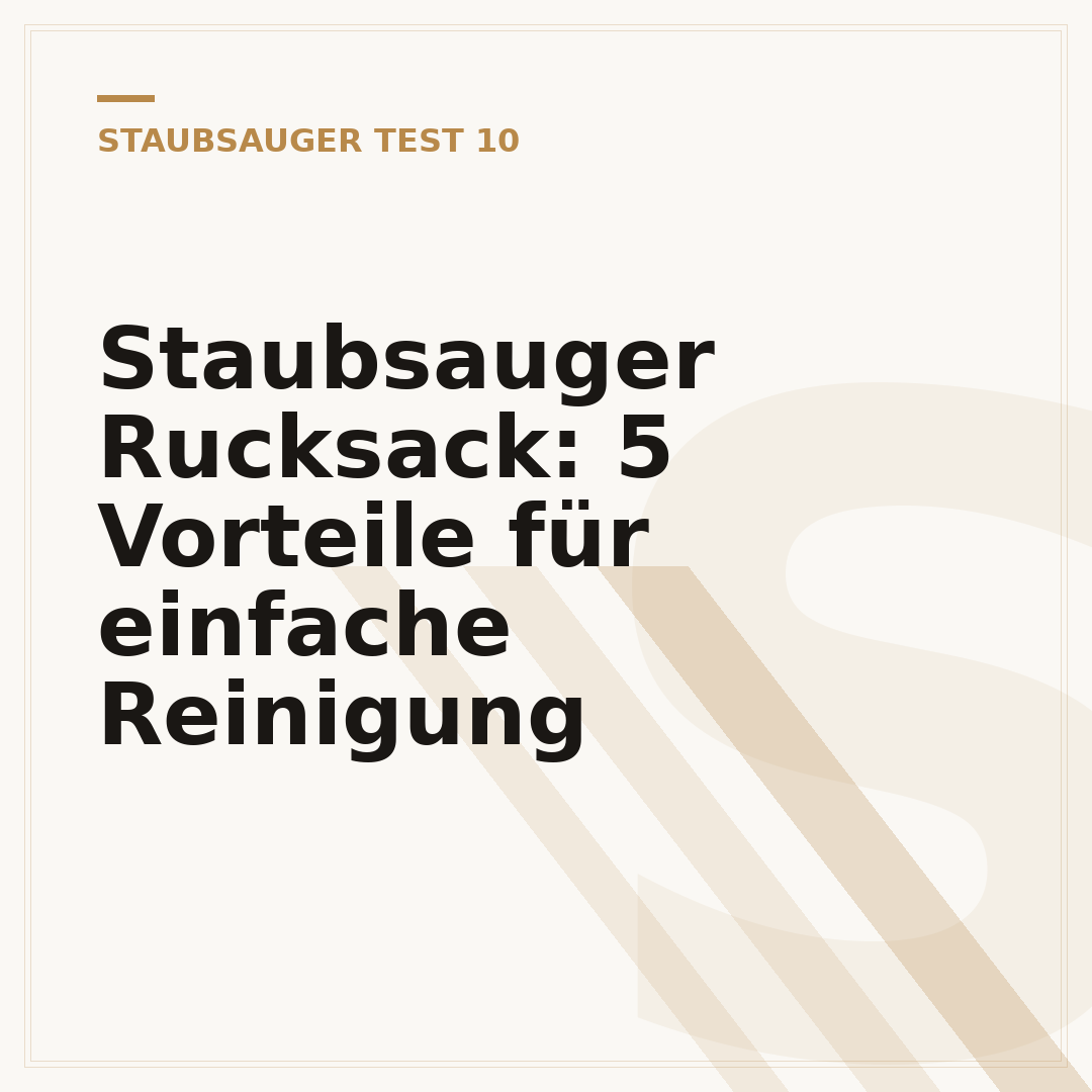 Staubsauger Rucksack: 5 Vorteile für einfache Reinigung