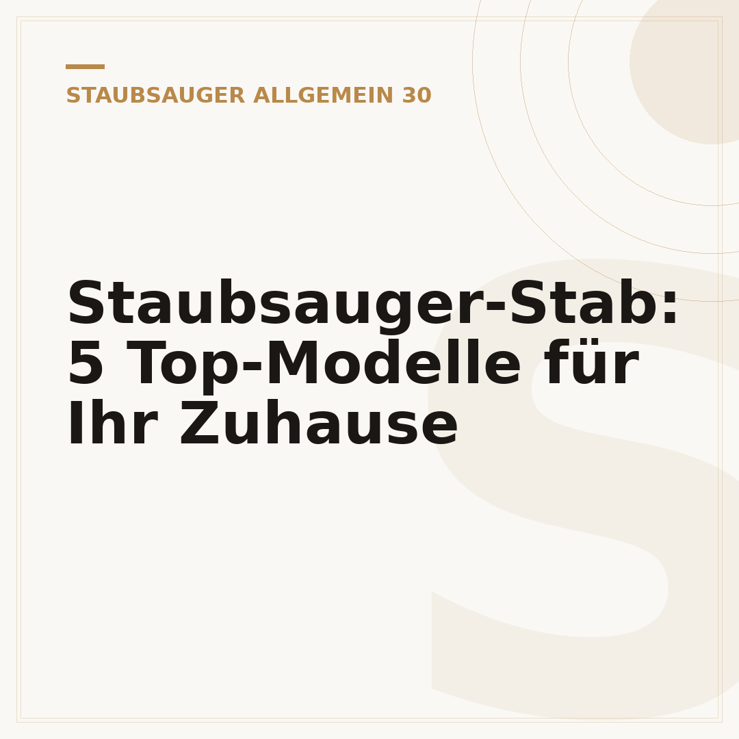 Staubsauger-Stab: 5 Top-Modelle für Ihr Zuhause
