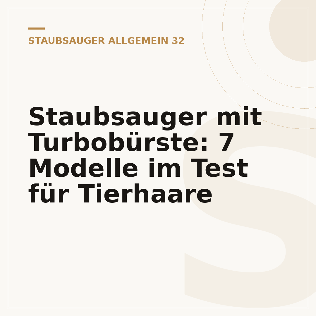 Staubsauger mit Turbobürste: 7 Modelle im Test für Tierhaare