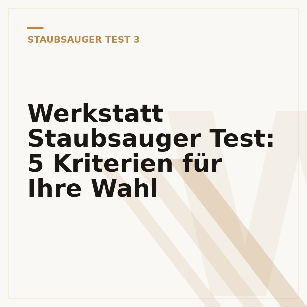 Werkstatt Staubsauger Test: 5 Kriterien für Ihre Wahl
