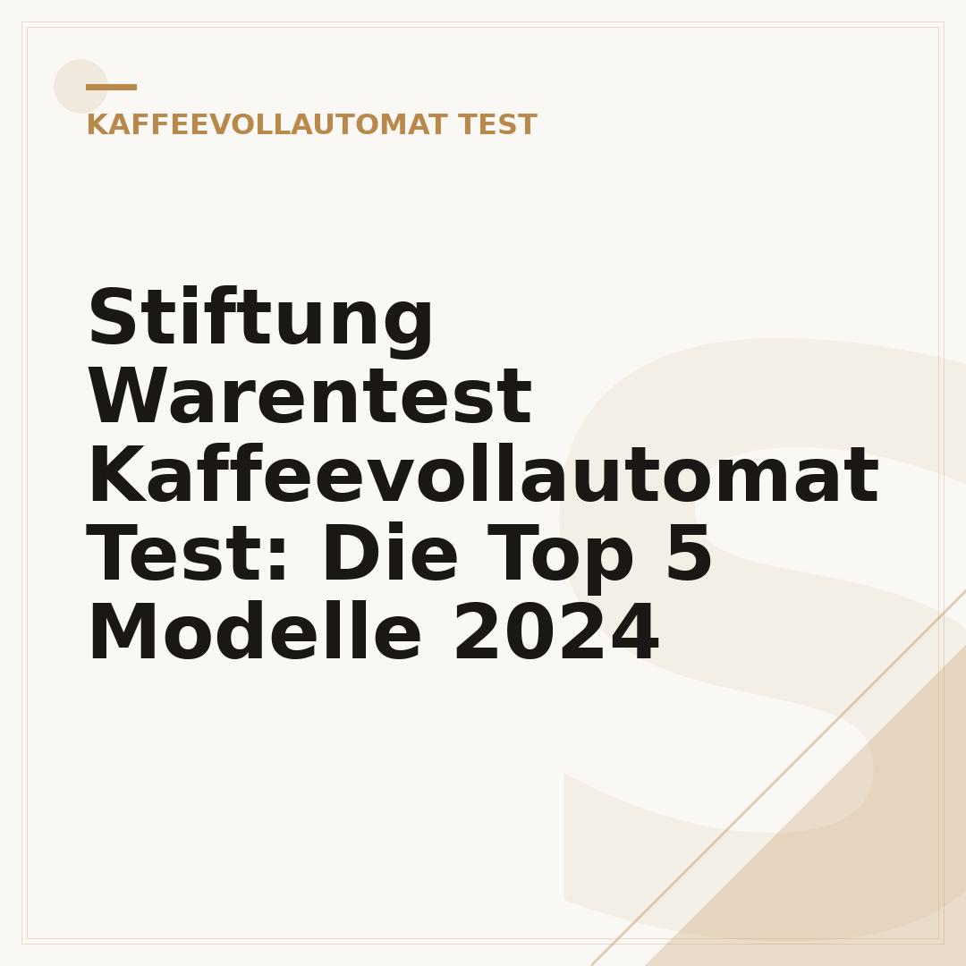 Stiftung Warentest Kaffeevollautomat Test: Die Top 5 Modelle 2024