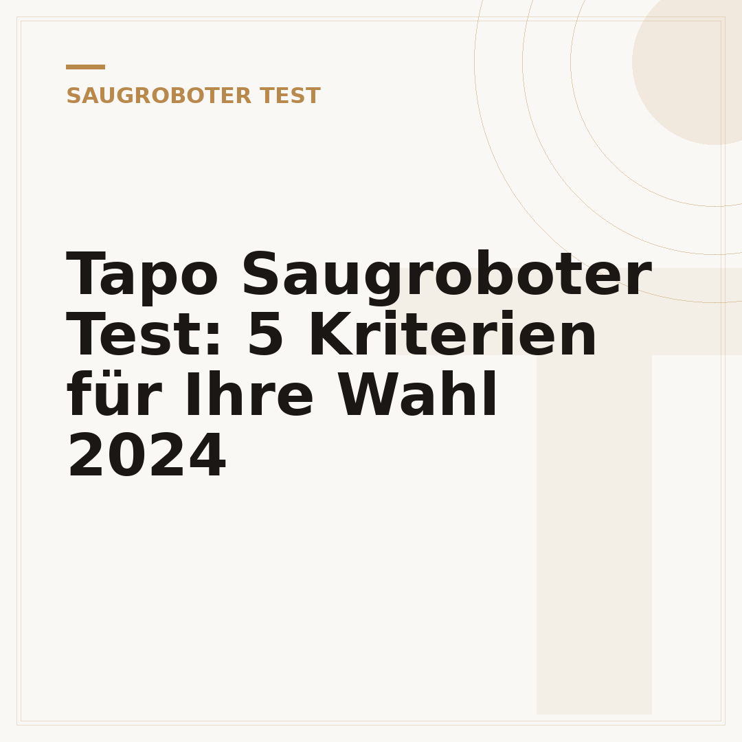 Tapo Saugroboter Test: 5 Kriterien für Ihre Wahl 2024