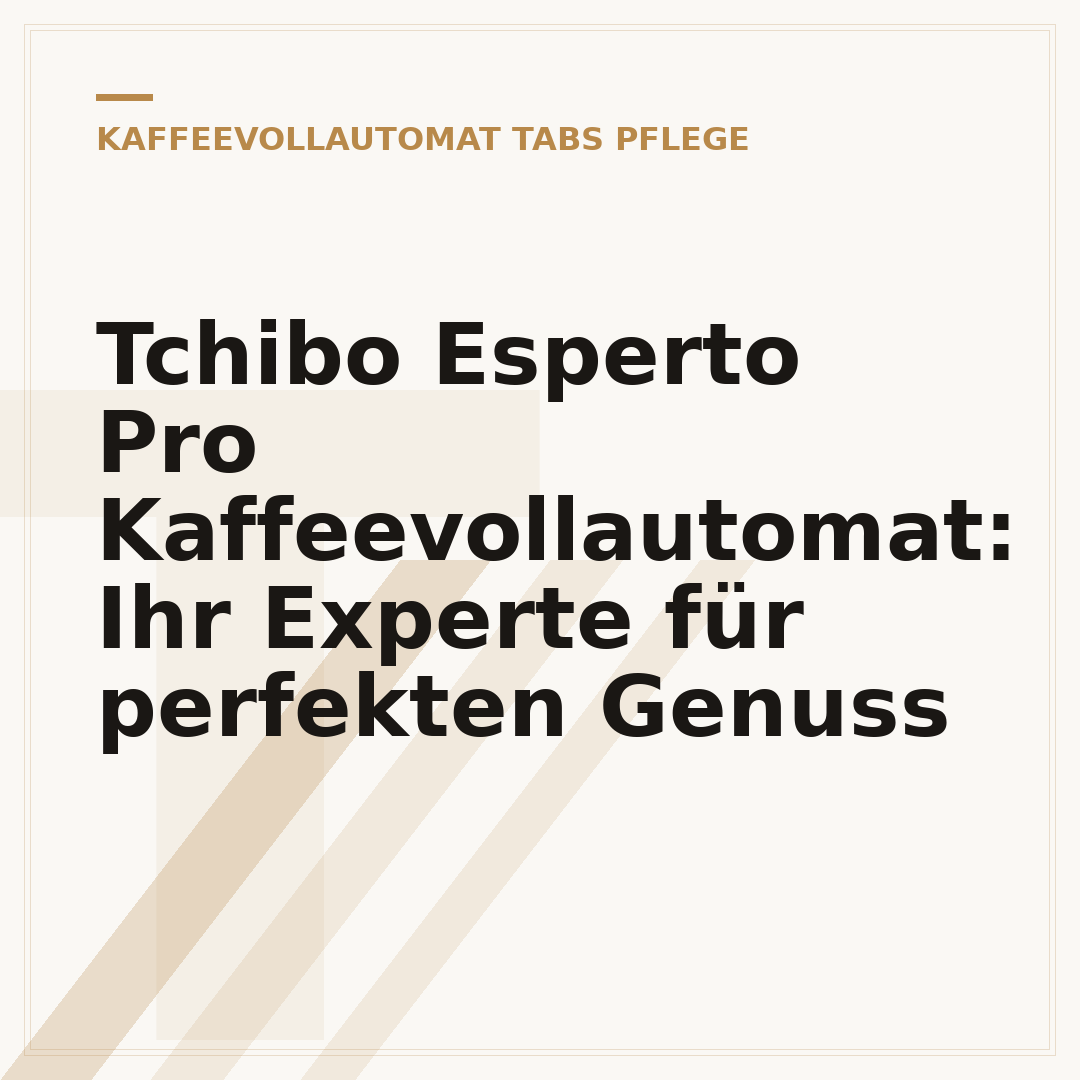 Tchibo Esperto Pro Kaffeevollautomat: Ihr Experte für perfekten Genuss