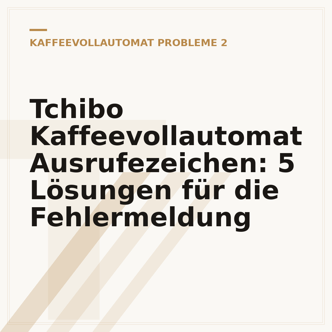 Tchibo Kaffeevollautomat Ausrufezeichen: 5 Lösungen für die Fehlermeldung
