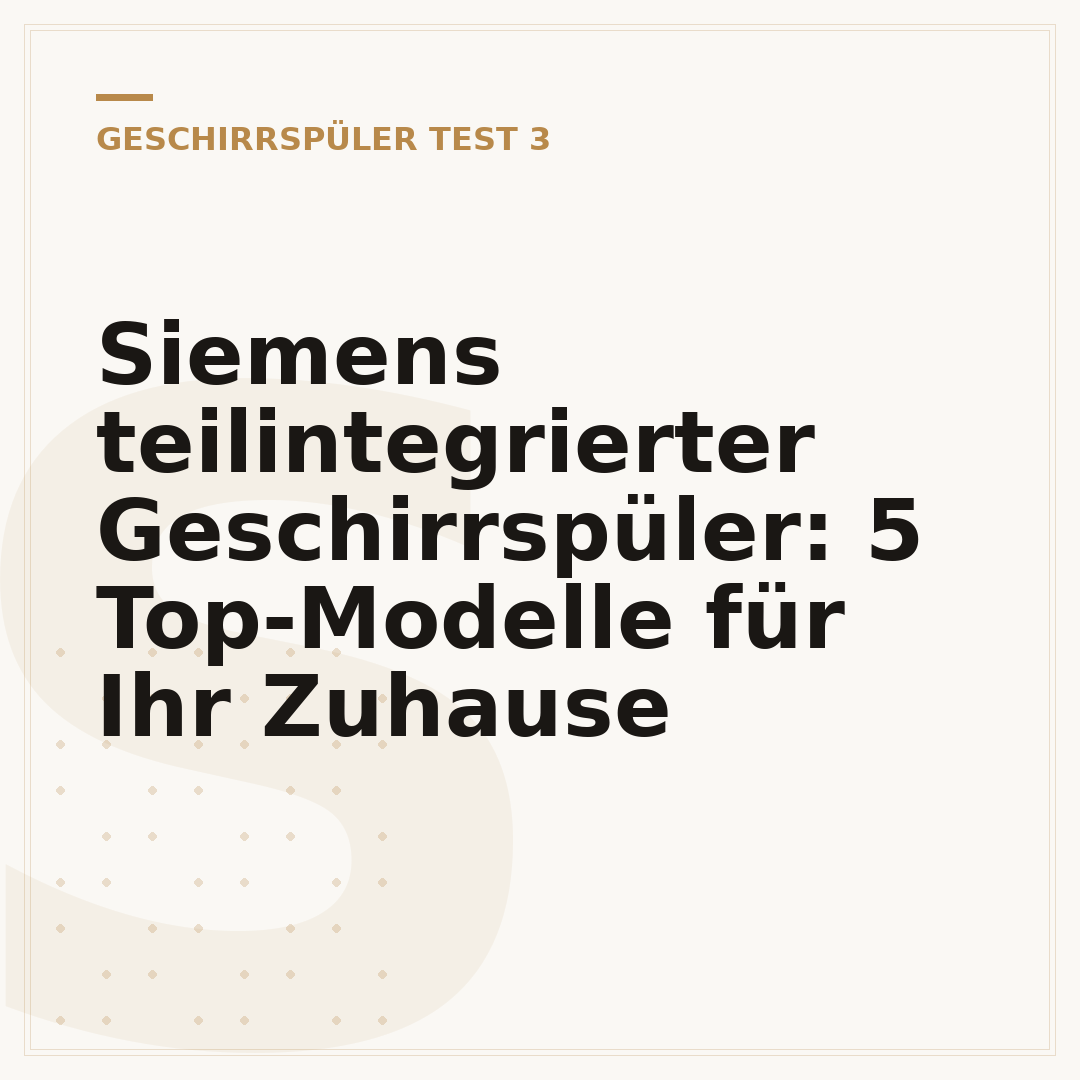 Siemens teilintegrierter Geschirrspüler: 5 Top-Modelle für Ihr Zuhause