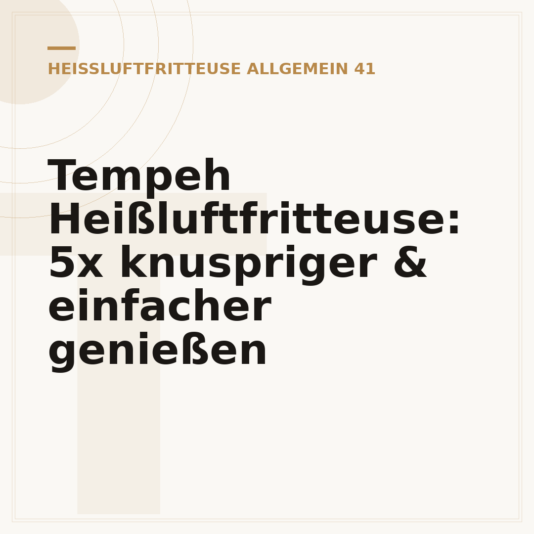 Tempeh Heißluftfritteuse: 5x knuspriger & einfacher genießen