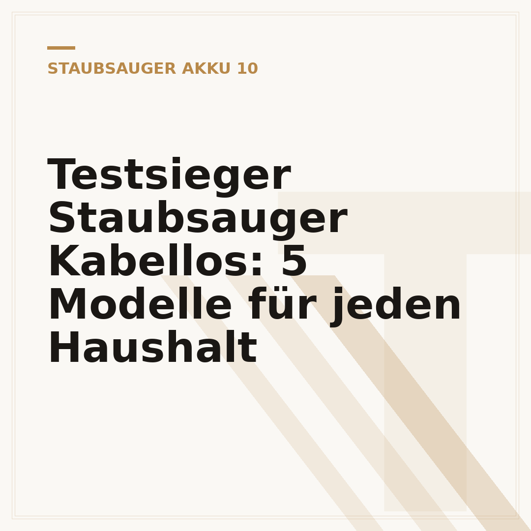 Testsieger Staubsauger Kabellos: 5 Modelle für jeden Haushalt