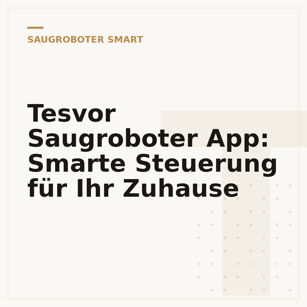Tesvor Saugroboter App: Smarte Steuerung für Ihr Zuhause