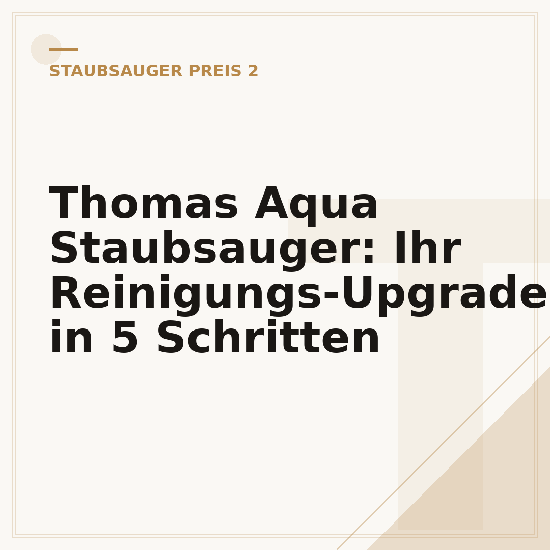 Thomas Aqua Staubsauger: Ihr Reinigungs-Upgrade in 5 Schritten