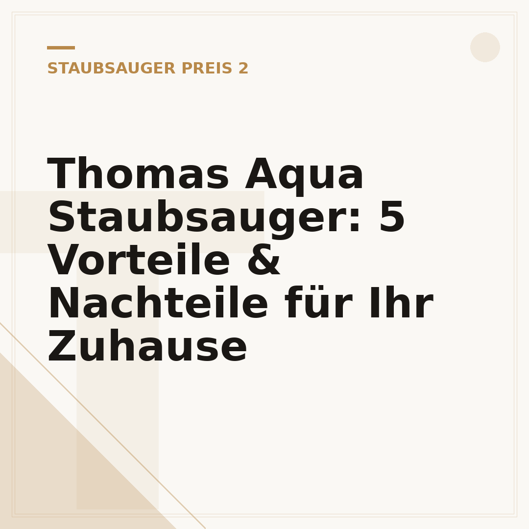Thomas Aqua Staubsauger: 5 Vorteile & Nachteile für Ihr Zuhause