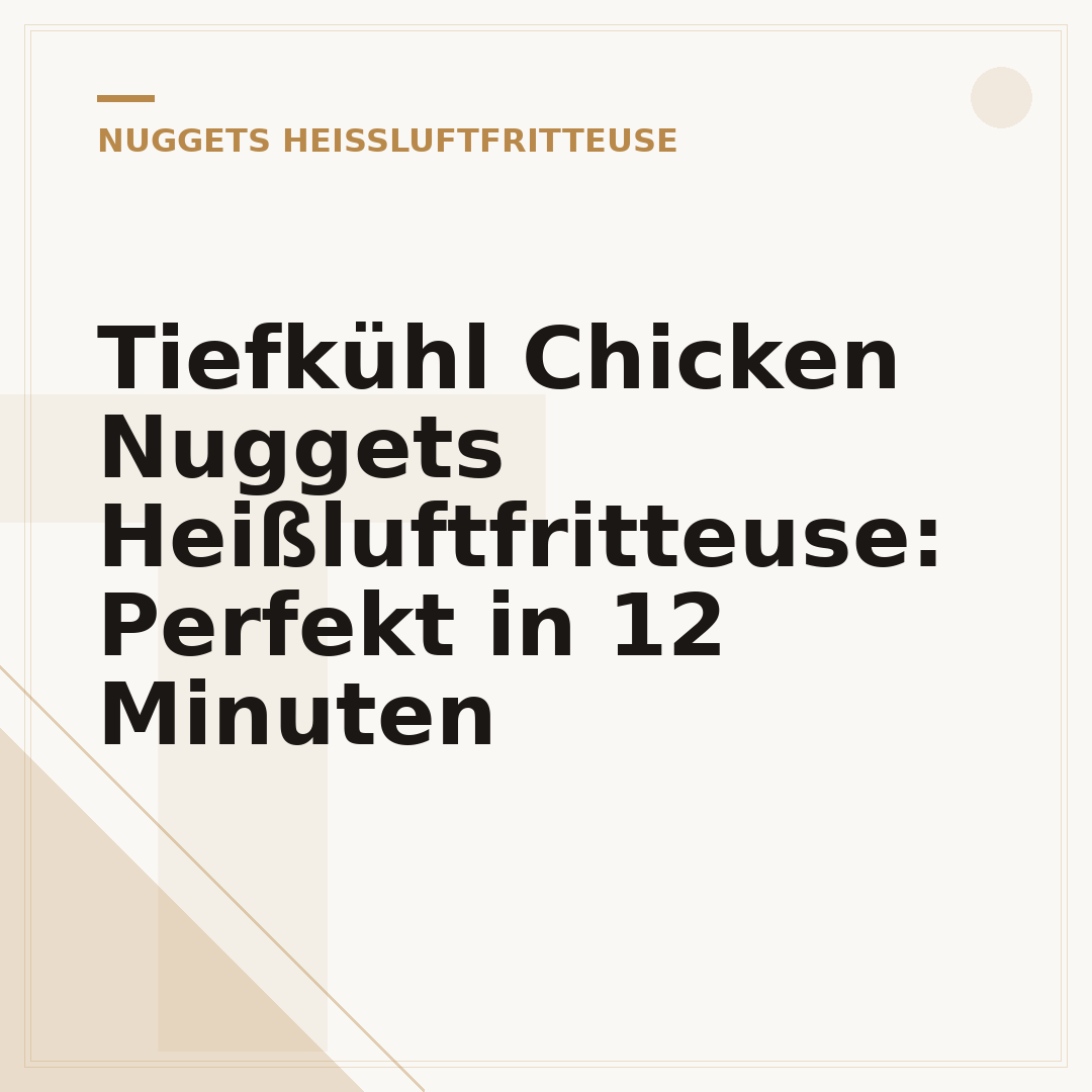 Tiefkühl Chicken Nuggets Heißluftfritteuse: Perfekt in 12 Minuten