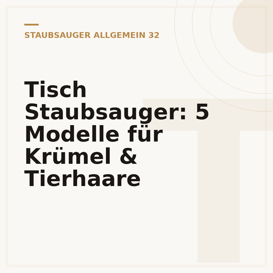 Tisch Staubsauger: 5 Modelle für Krümel & Tierhaare