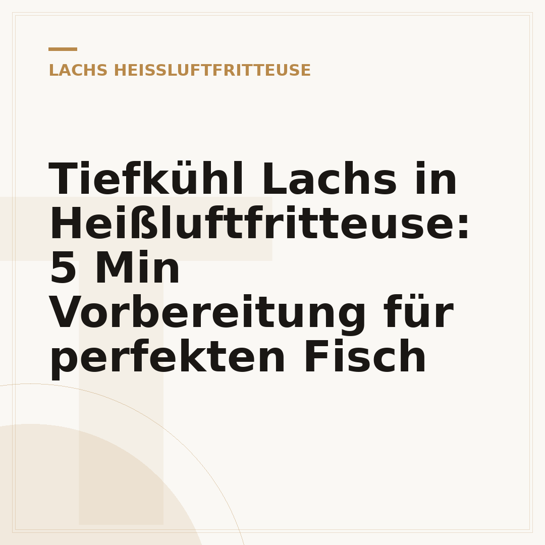 Tiefkühl Lachs in Heißluftfritteuse: 5 Min Vorbereitung für perfekten Fisch