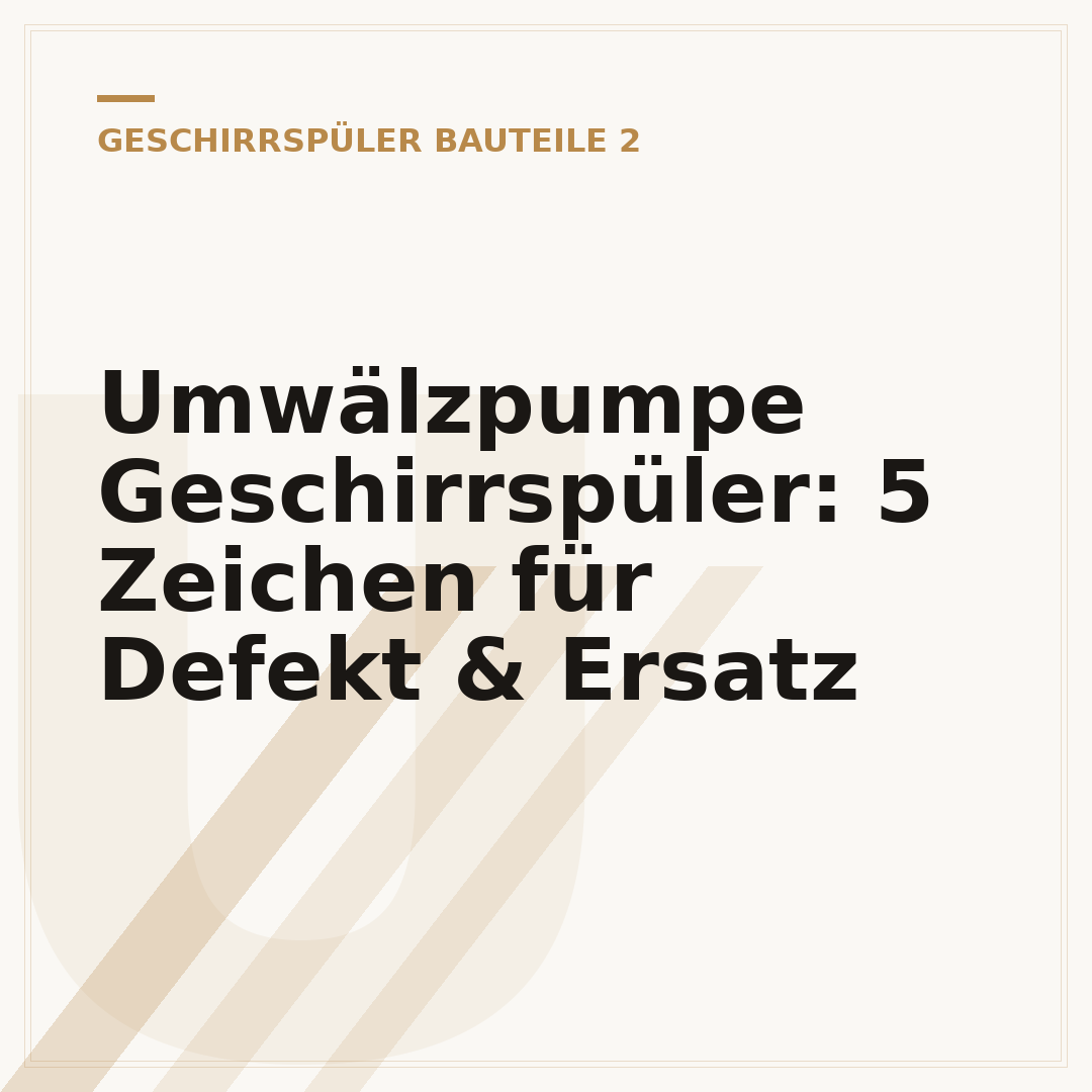 Umwälzpumpe Geschirrspüler: 5 Zeichen für Defekt & Ersatz