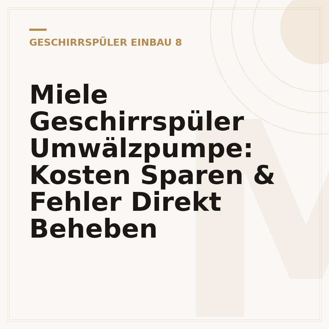 Miele Geschirrspüler Umwälzpumpe: Kosten Sparen & Fehler Direkt Beheben