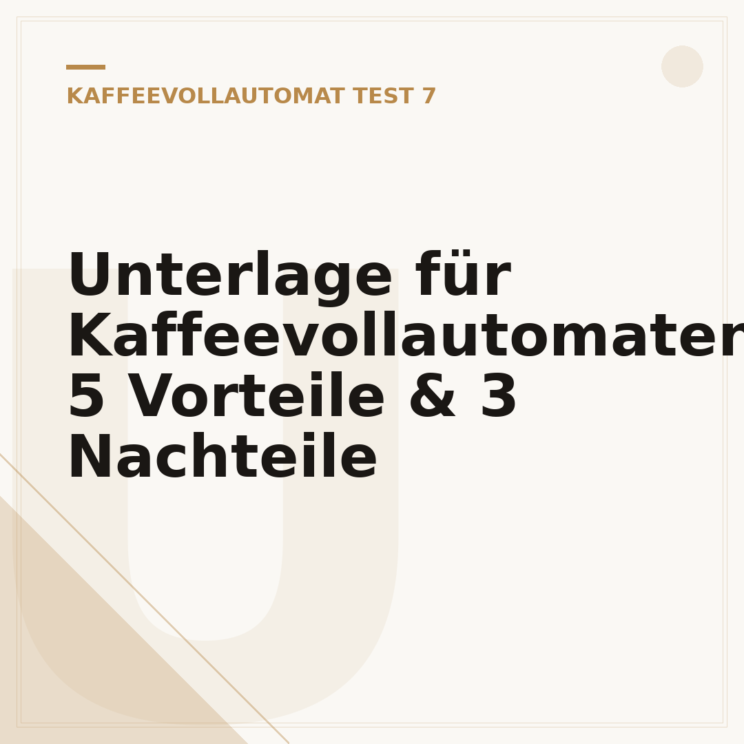 Unterlage für Kaffeevollautomaten: 5 Vorteile & 3 Nachteile