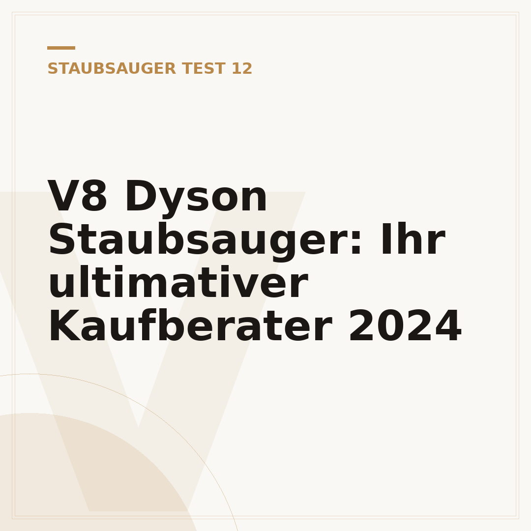 V8 Dyson Staubsauger: Ihr ultimativer Kaufberater 2024
