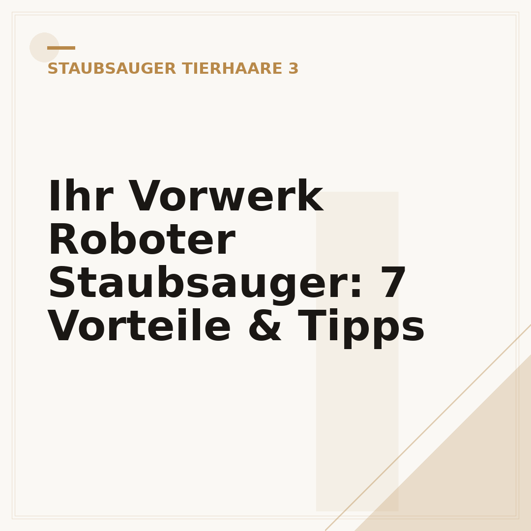 Ihr Vorwerk Roboter Staubsauger: 7 Vorteile & Tipps