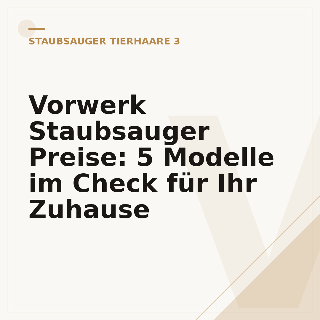 Vorwerk Staubsauger Preise: 5 Modelle im Check für Ihr Zuhause