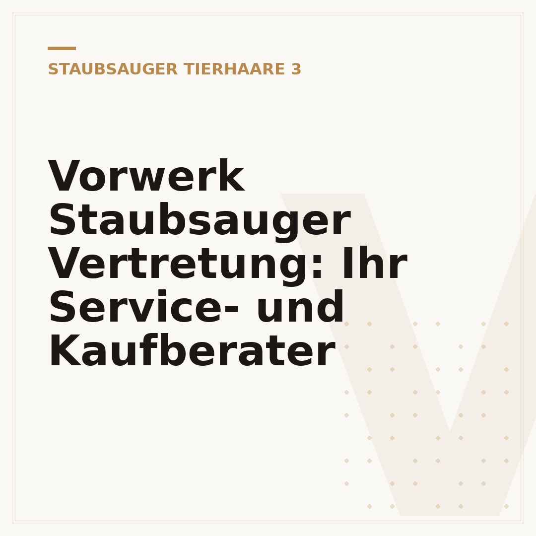 Vorwerk Staubsauger Vertretung: Ihr Service- und Kaufberater