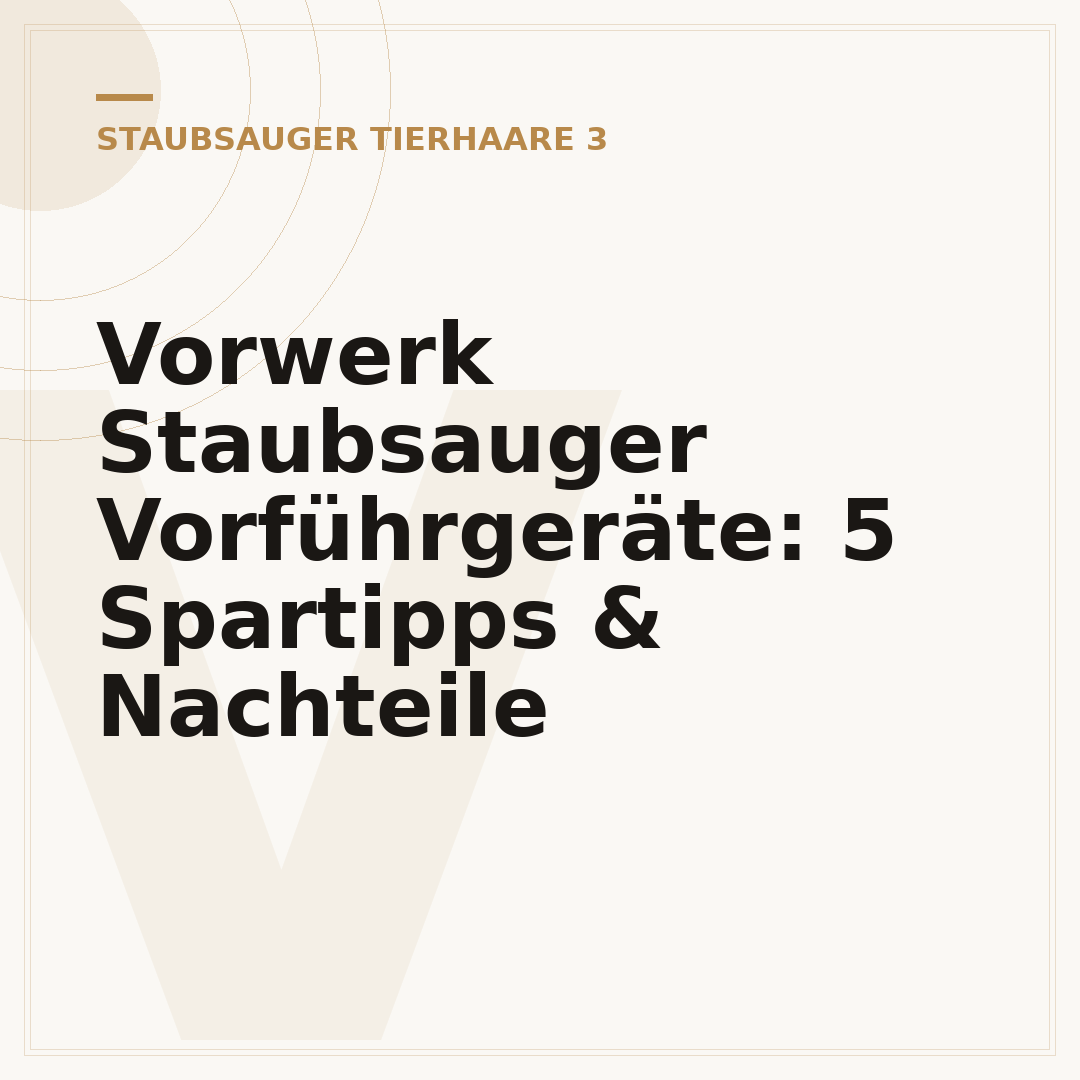 Vorwerk Staubsauger Vorführgeräte: 5 Spartipps & Nachteile