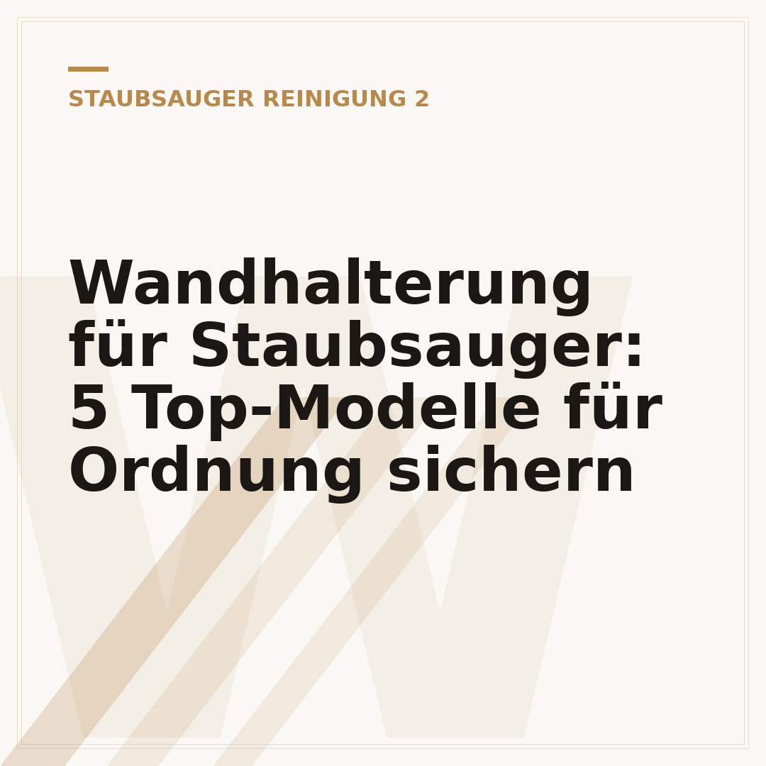 Wandhalterung für Staubsauger: 5 Top-Modelle für Ordnung sichern