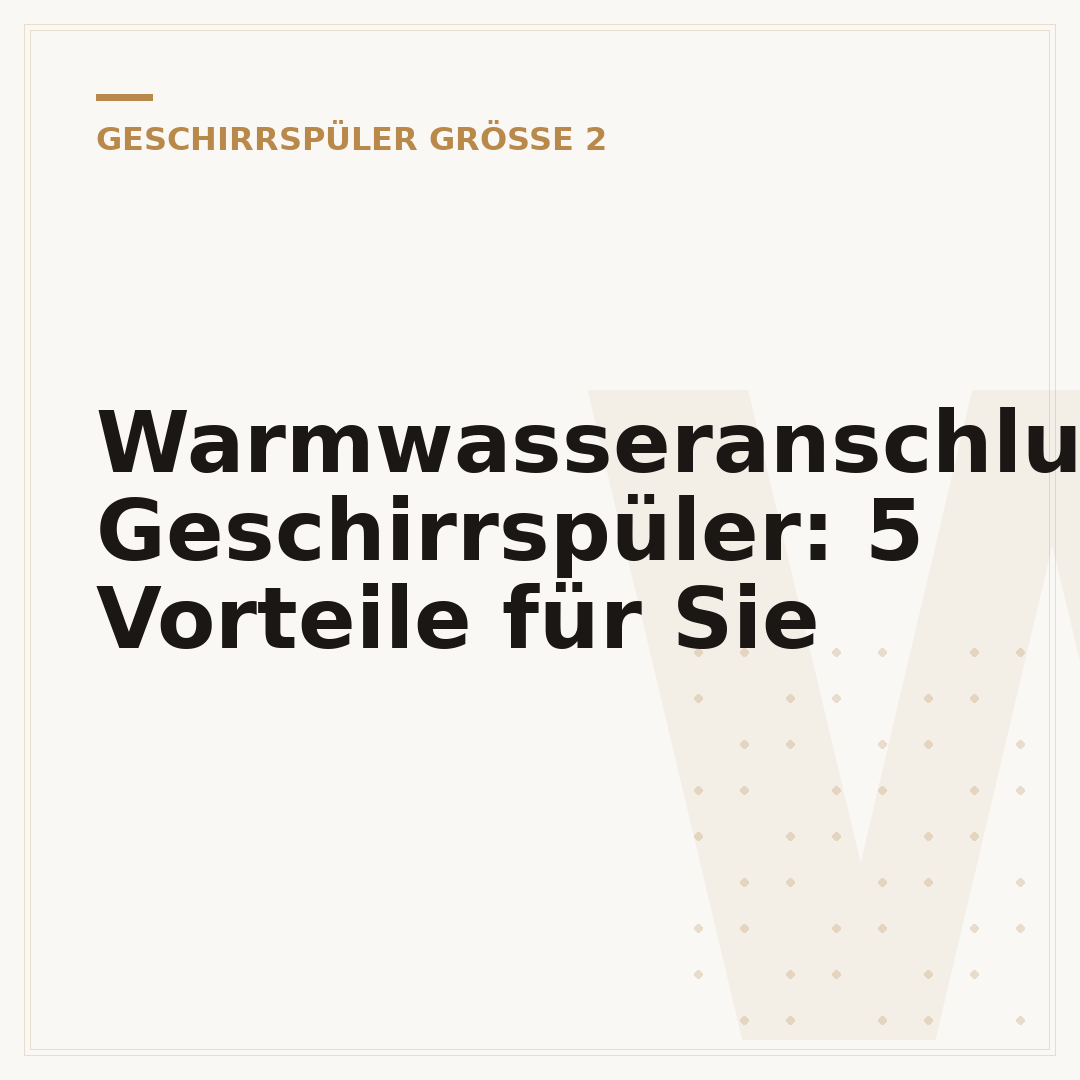 Warmwasseranschluss Geschirrspüler: 5 Vorteile für Sie