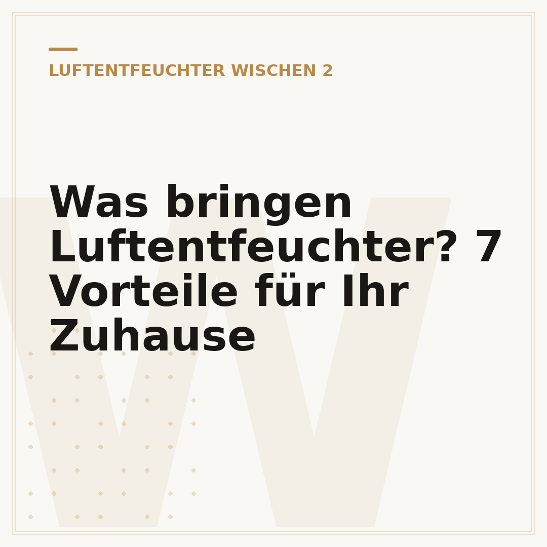 Was bringen Luftentfeuchter? 7 Vorteile für Ihr Zuhause