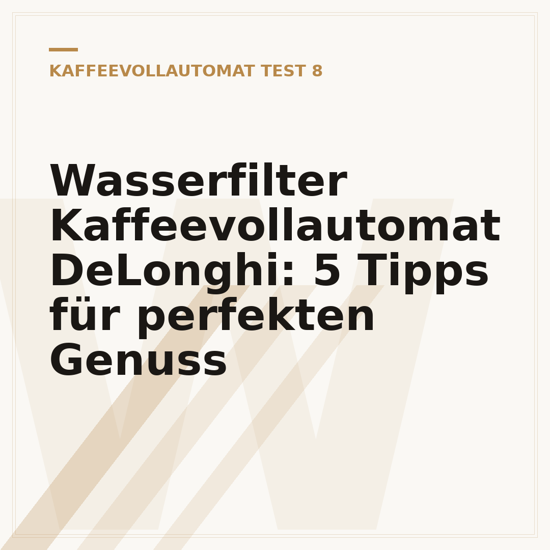 Wasserfilter Kaffeevollautomat DeLonghi: 5 Tipps für perfekten Genuss