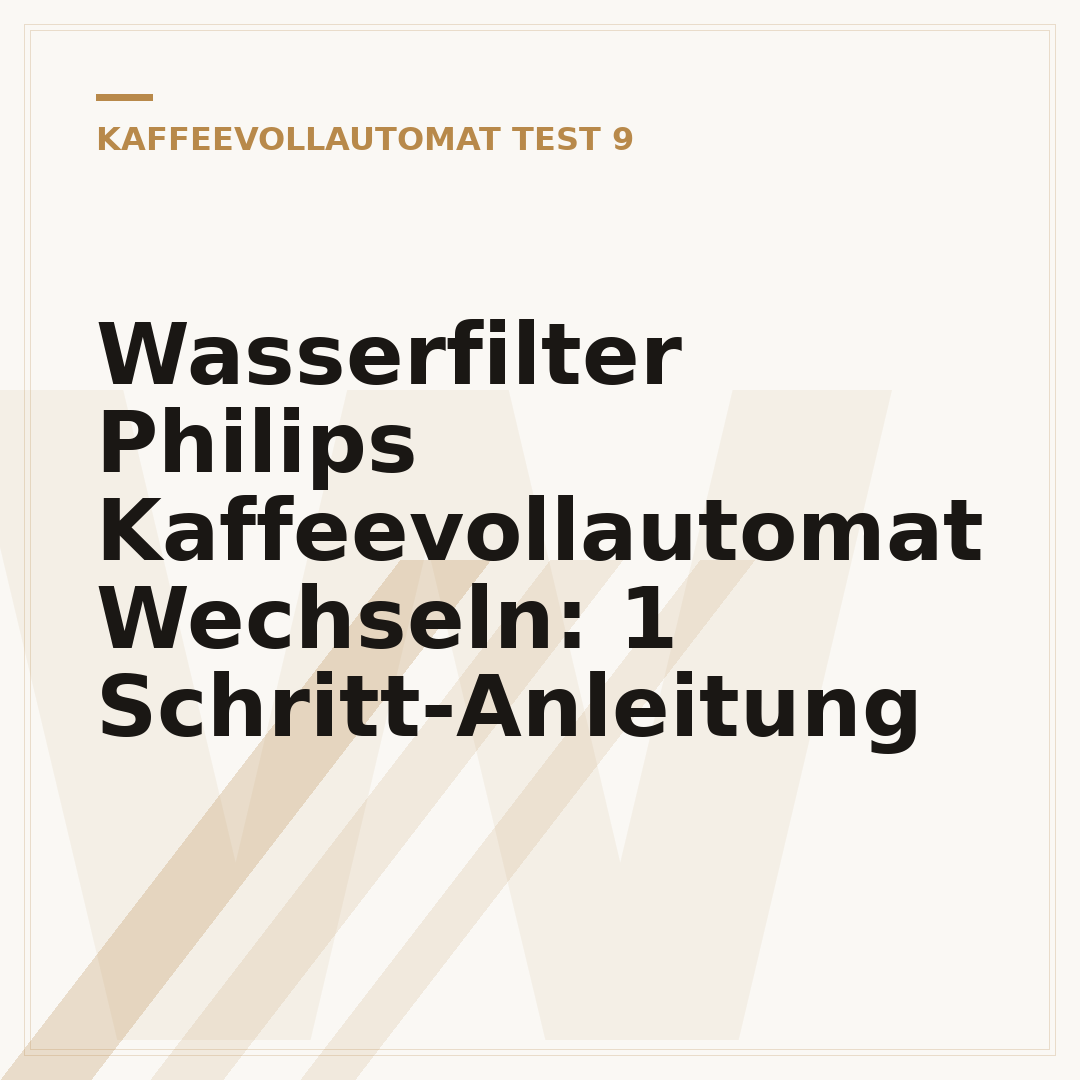 Wasserfilter Philips Kaffeevollautomat Wechseln: 1 Schritt-Anleitung