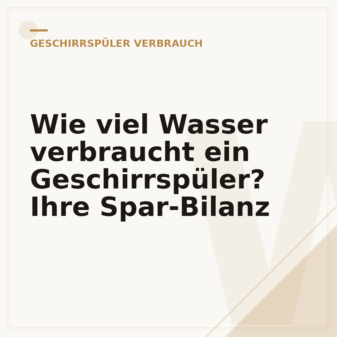 Wie viel Wasser verbraucht ein Geschirrspüler? Ihre Spar-Bilanz
