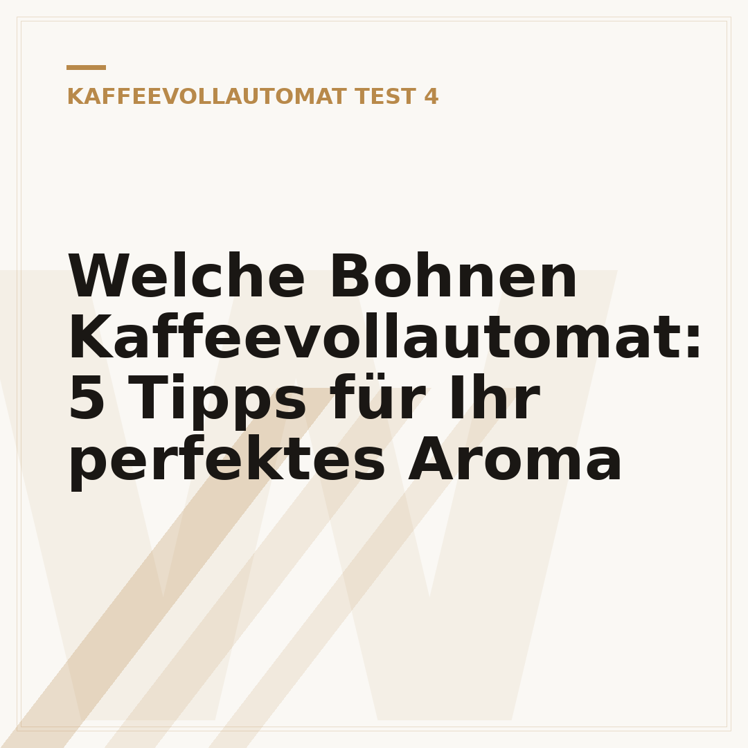 Welche Bohnen Kaffeevollautomat: 5 Tipps für Ihr perfektes Aroma