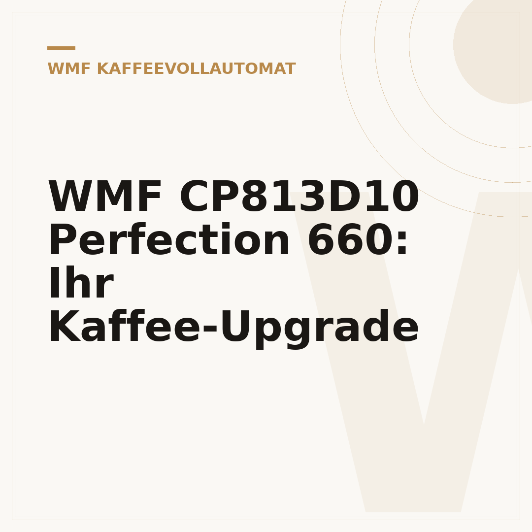 WMF CP813D10 Perfection 660: Ihr Kaffee-Upgrade