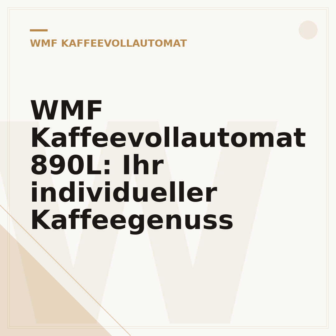 WMF Kaffeevollautomat 890L: Ihr individueller Kaffeegenuss